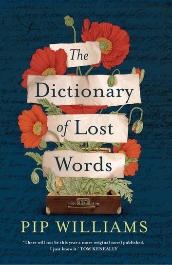 The Dictionary Of Lost Words: A Novel
